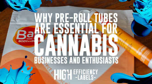 Why Pre-Roll Tubes are Essential for Cannabis Businesses and Enthusiasts