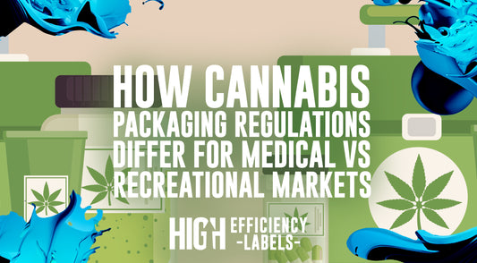 How Cannabis Packaging Regulations Differ for Medical vs. Recreational Markets